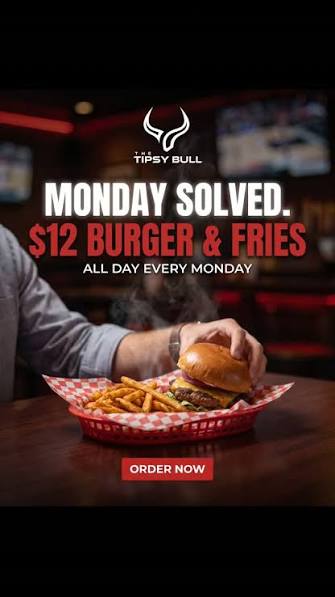 $12 Burger and Fries at Tipsy Bull